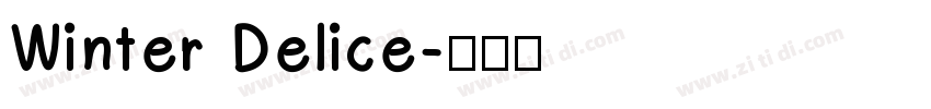 Winter Delice字体转换